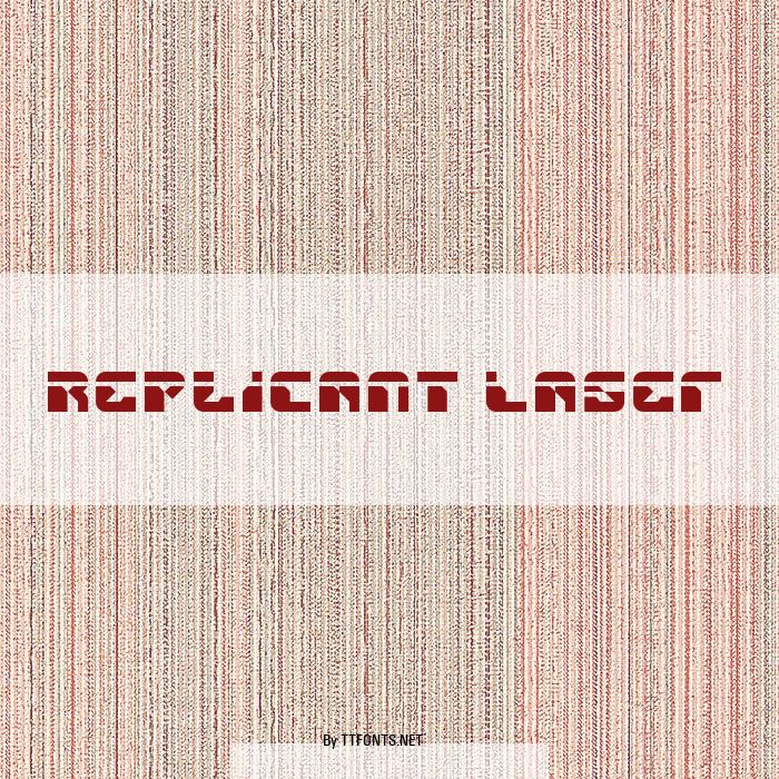 Replicant Laser example