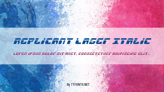 Replicant Laser Italic example