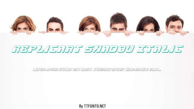 Replicant Shadow Italic example