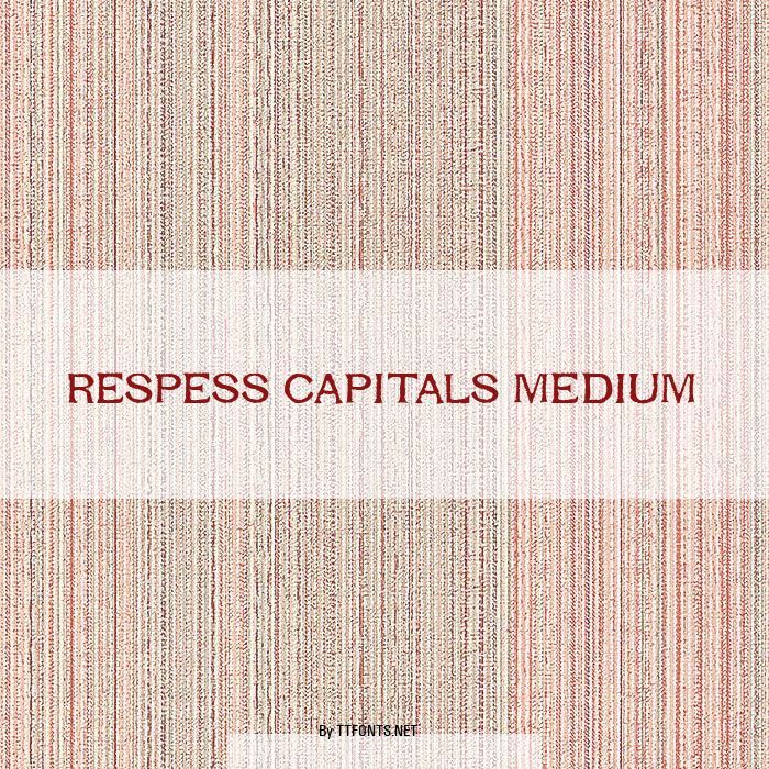 Respess Capitals Medium example