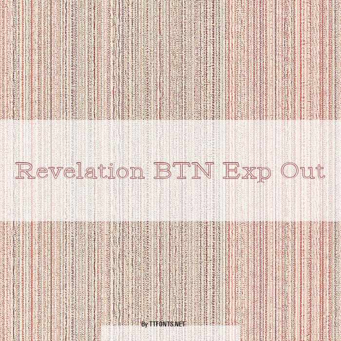 Revelation BTN Exp Out example