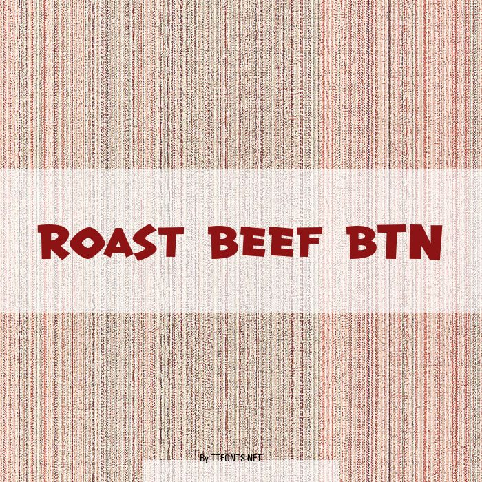 Roast Beef BTN example