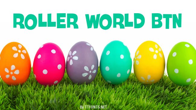 Roller World BTN example