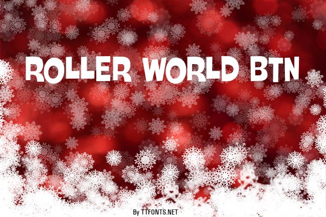 Roller World BTN example