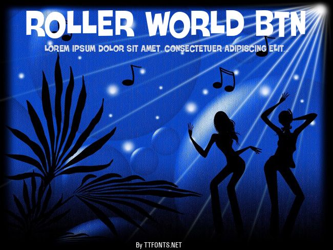 Roller World BTN example