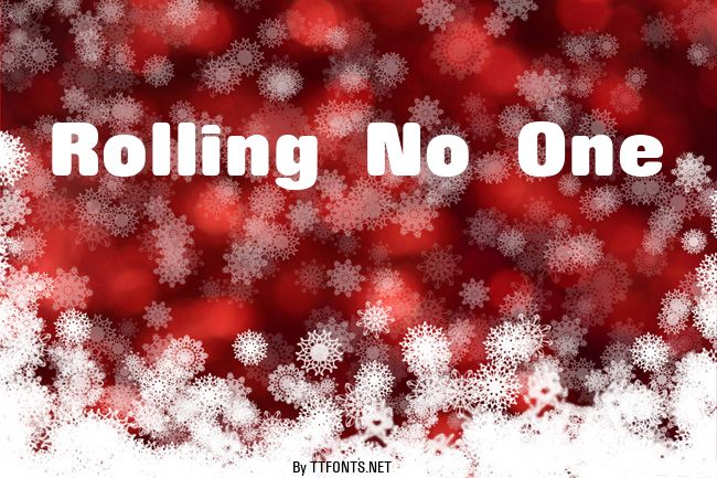Rolling No One example