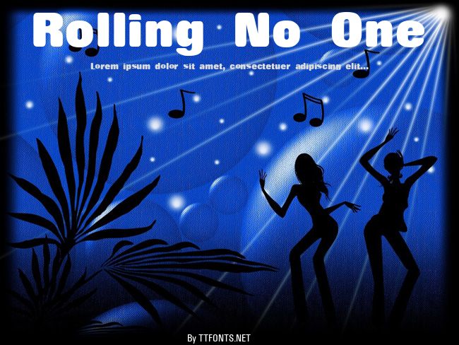 Rolling No One example
