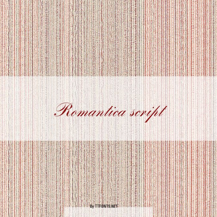 Romantica script example