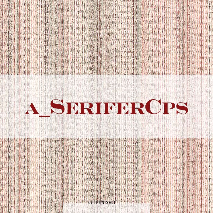 a_SeriferCps example