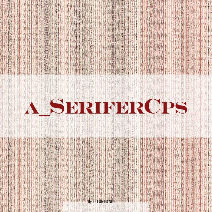 a_SeriferCps example