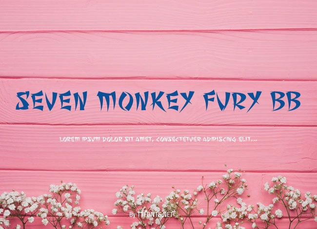 Seven Monkey Fury BB example