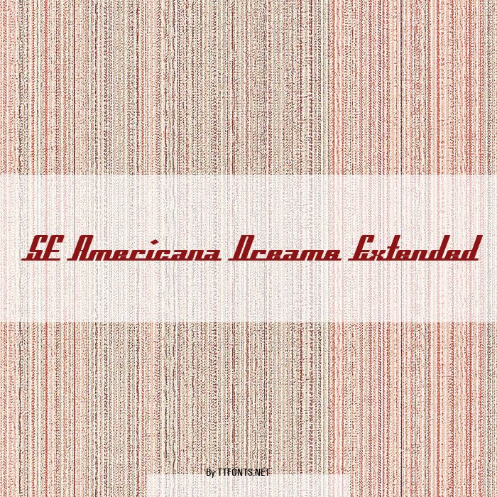 SF Americana Dreams Extended example