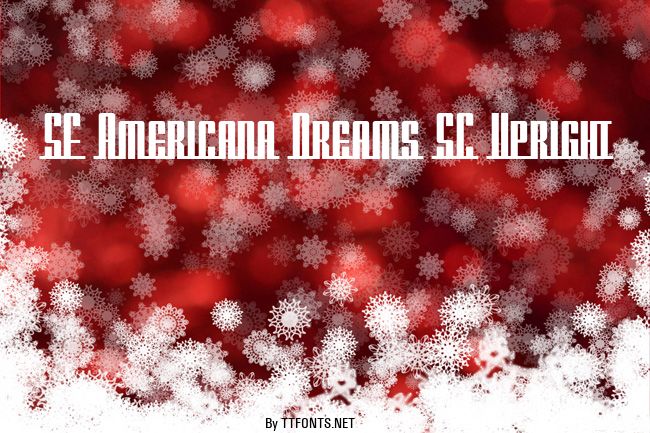 SF Americana Dreams SC Upright example