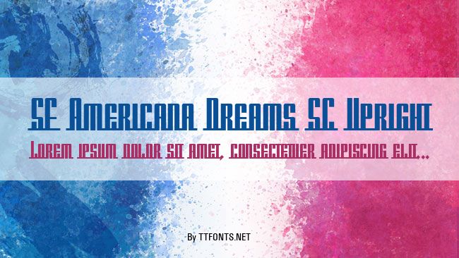 SF Americana Dreams SC Upright example