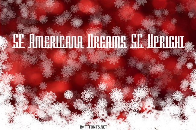 SF Americana Dreams SC Upright example
