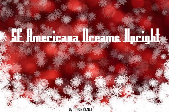 SF Americana Dreams Upright example