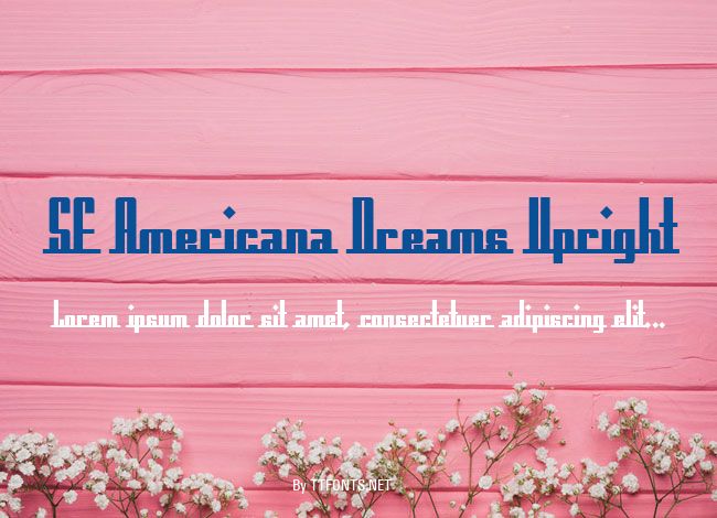 SF Americana Dreams Upright example