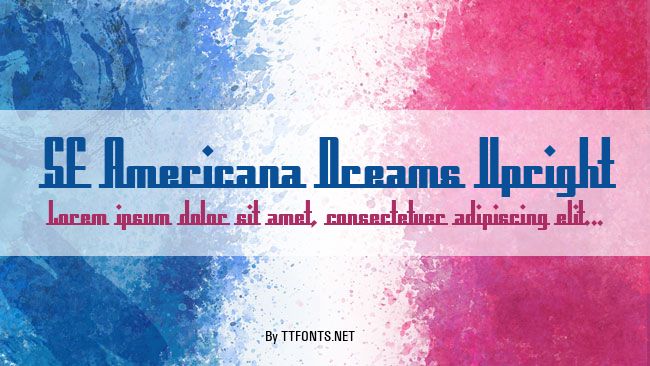 SF Americana Dreams Upright example