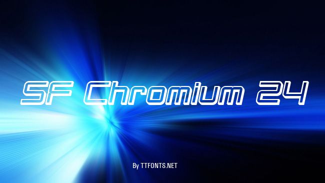 SF Chromium 24 example
