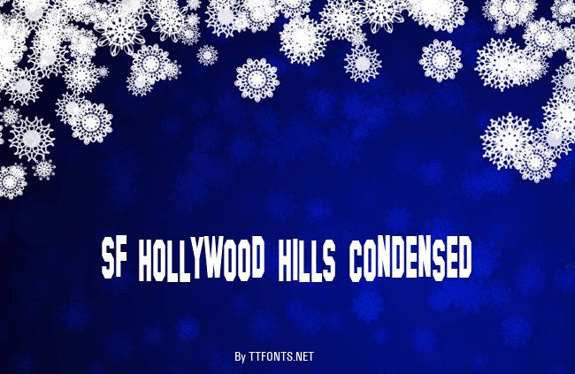 SF Hollywood Hills Condensed example