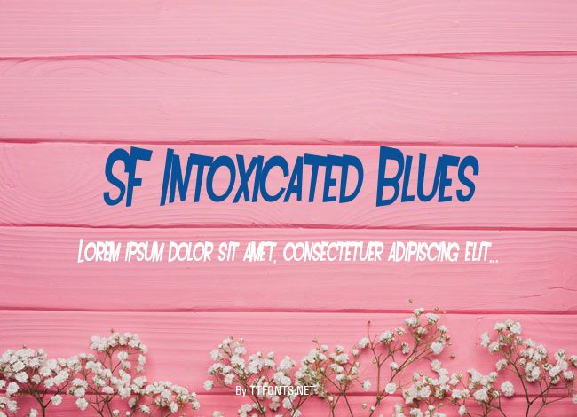 SF Intoxicated Blues example
