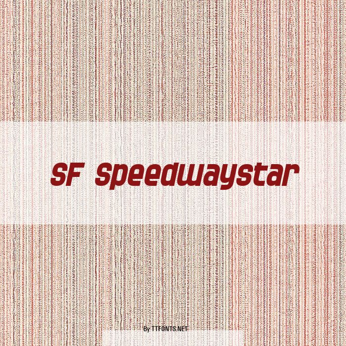 SF Speedwaystar example