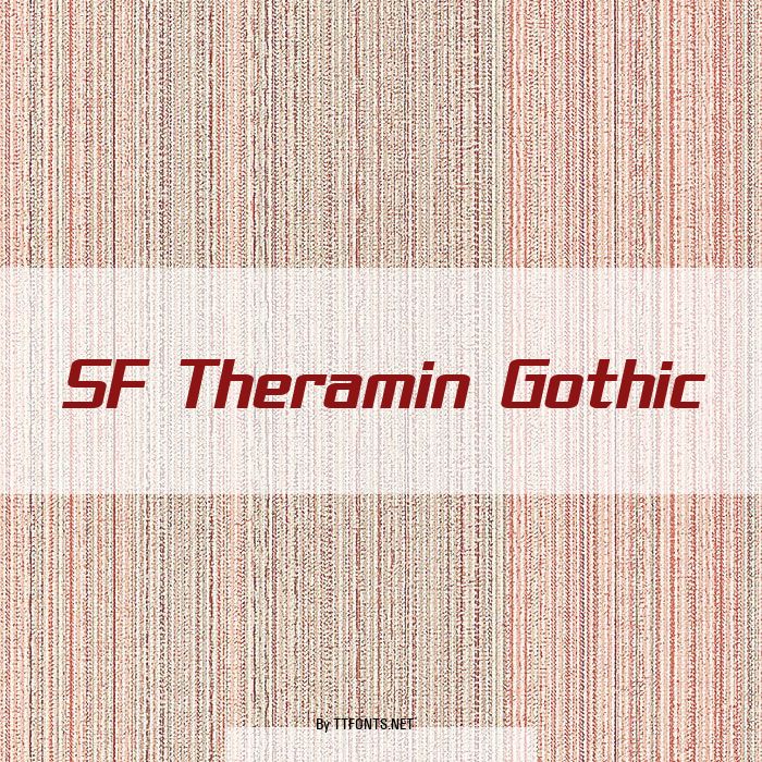 SF Theramin Gothic example