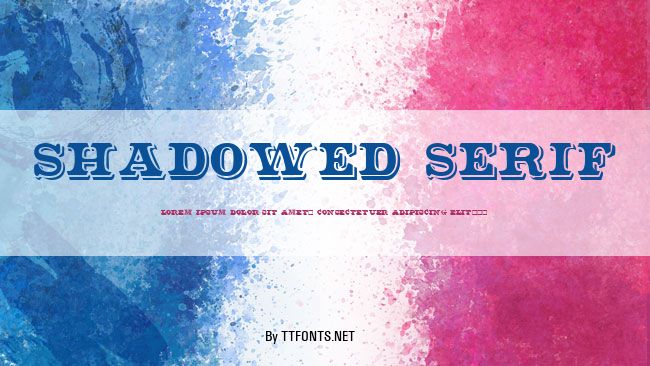 Shadowed Serif example