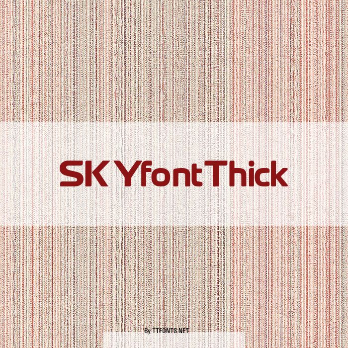 SKYfontThick example