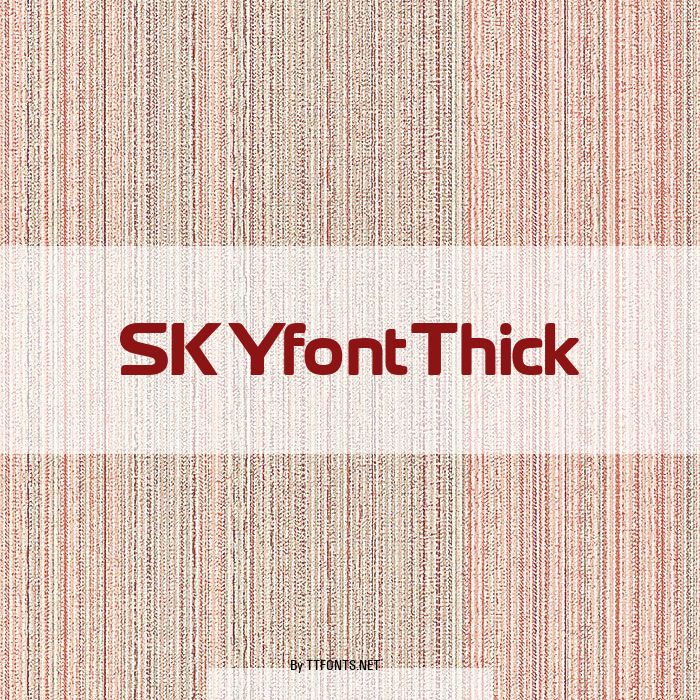 SKYfontThick example