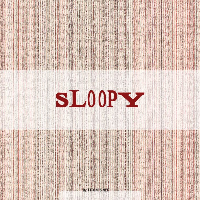 Sloopy example