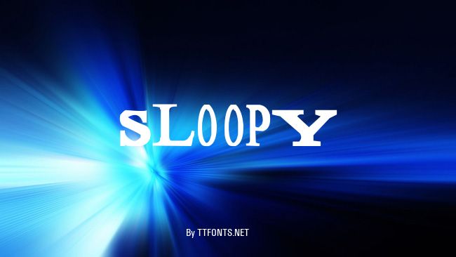Sloopy example