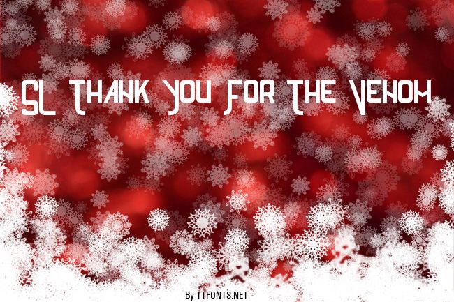 SL Thank You For The Venom example