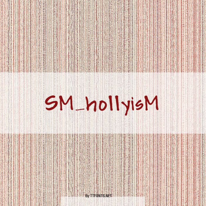 SM_hollyisM example
