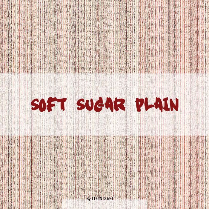 Soft Sugar plain example