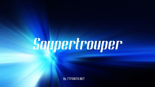 Soupertrouper example