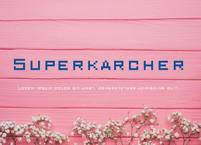 Superkarcher example