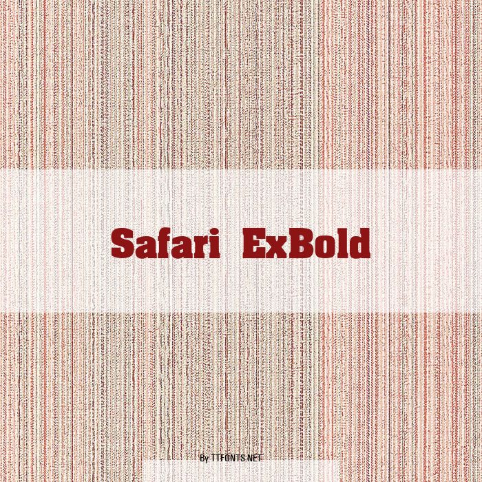 Safari ExBold example