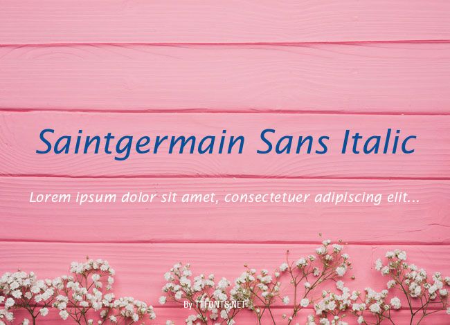 Saintgermain Sans Italic example