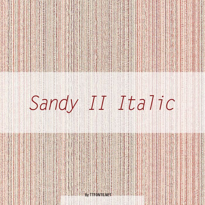 Sandy II Italic example