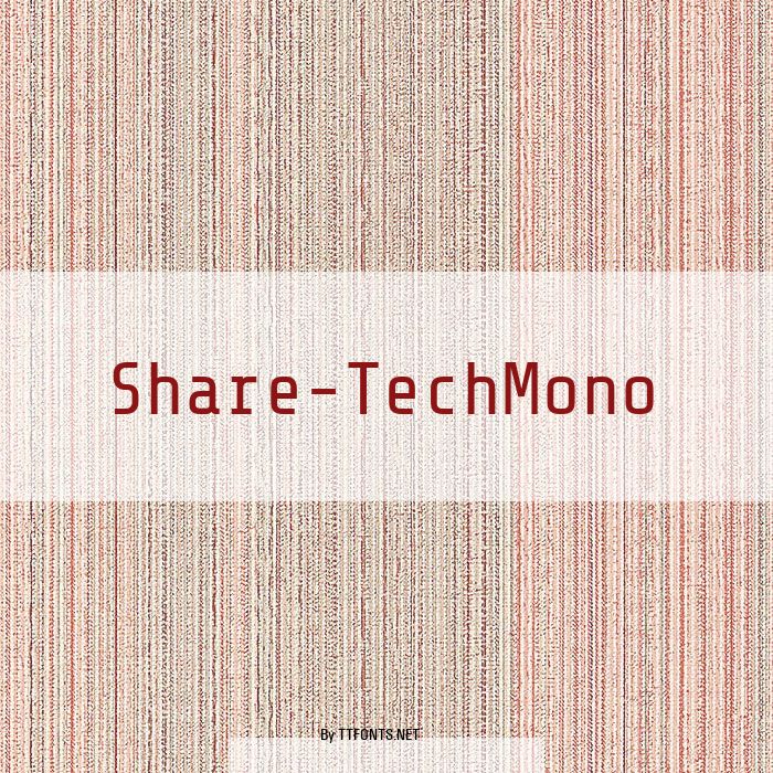 Share-TechMono example
