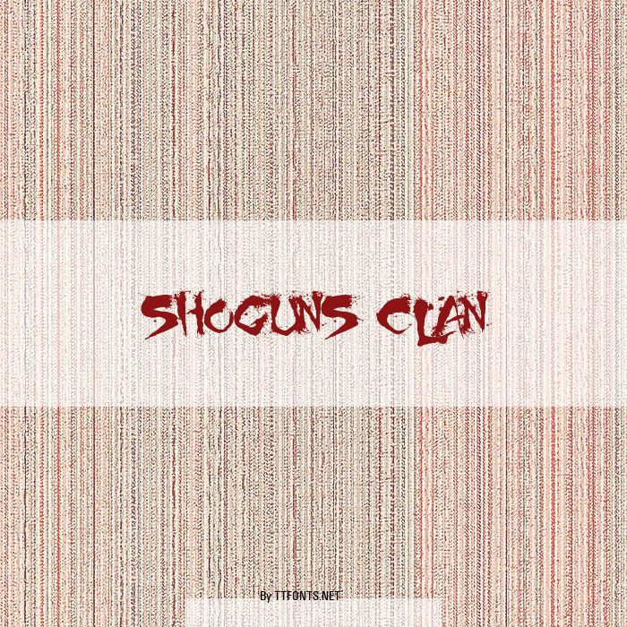 Shoguns Clan example