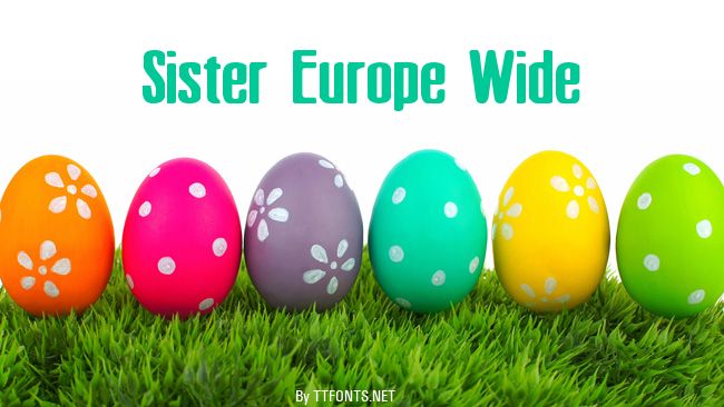 Sister Europe Wide example