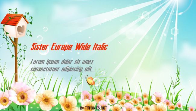 Sister Europe Wide Italic example
