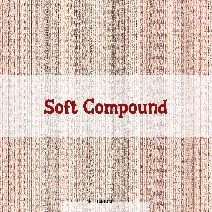 Soft Compound example