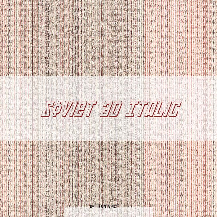 Soviet 3D Italic example