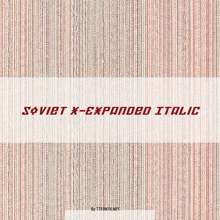 Soviet X-Expanded Italic example