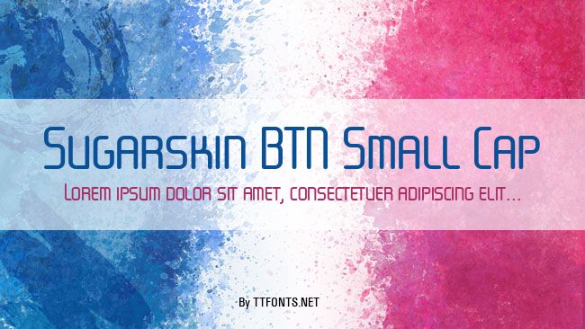 Sugarskin BTN Small Cap example