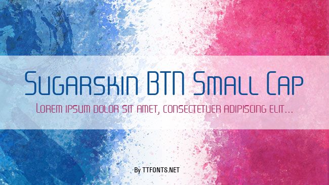 Sugarskin BTN Small Cap example