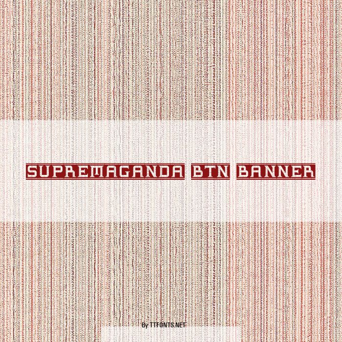 Supremaganda BTN Banner example
